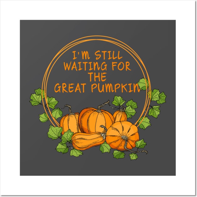 Halloween Special Great Pumpkin Quote Wall Art by Halloween Merch